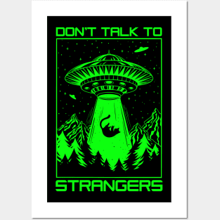 Dont Talk To Strangers Posters and Art